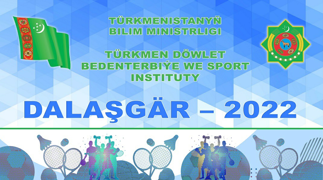 TÜRKMEN  DÖWLET  BEDENTERBIÝE  WE  SPORT  INSTITUTY
